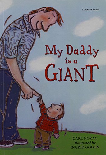 9781844443659: My Daddy is a Giant in Kurdish and English (Early Years)