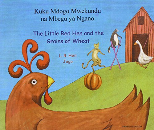 9781844443994: The Little Red Hen and the Grains of Wheat in Swahili and English