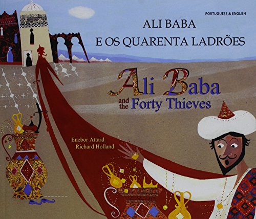 Beispielbild fr Ali Baba and the Forty Thieves in Portuguese and English zum Verkauf von WorldofBooks