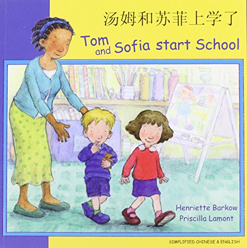 Stock image for Tom and Sofia Start School for sale by Better World Books