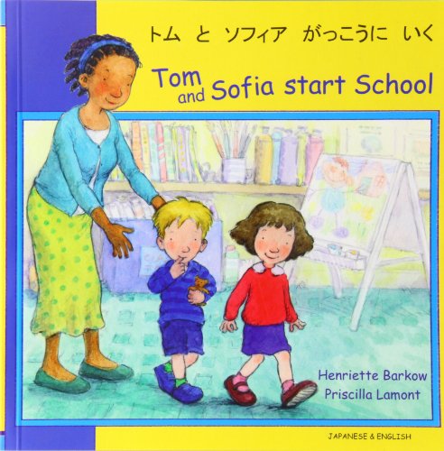 Stock image for Tom and Sofia Start School for sale by Better World Books