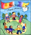 Stock image for What is Peace? for sale by WorldofBooks