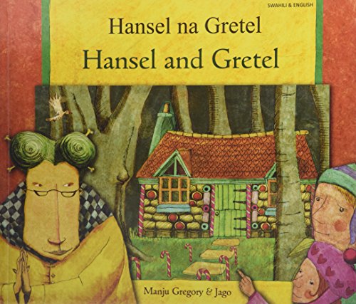 9781844447756: Hansel and Gretel in Swahili and English (English and Multilingual Edition)