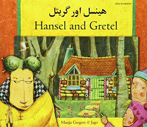 9781844447763: Hansel and Gretel in Urdu and English (English and Urdu Edition)