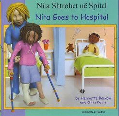 9781844448081: Nita Goes to Hospital in Albanian and English (First Experiences) (English and Albanian Edition)