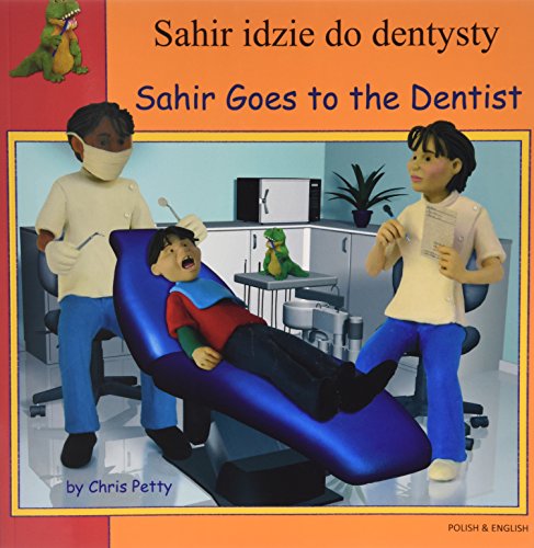 Stock image for Sahir Goes to the Dentist for sale by Better World Books