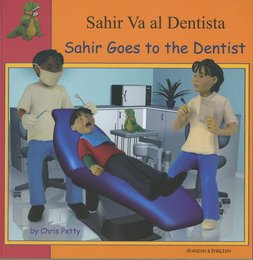 9781844448586: Sahir Goes to the Dentist (English and Spanish Edition)