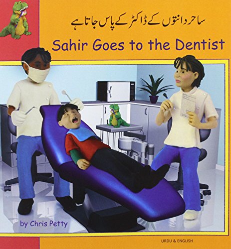 9781844448630: Sahir Goes to the Dentist (English and Urdu Edition)