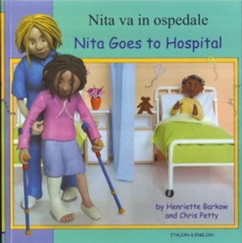 9781844448661: Nita Goes to Hospital in Italian and English