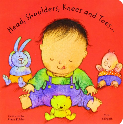 Imagen de archivo de Head, Shoulders, Knees and Toes in Irish and English (Board Books) (English and Irish Edition) a la venta por MusicMagpie