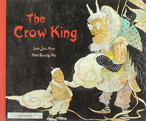 Beispielbild fr Crow King in Japanese and English (English and Japanese Edition) zum Verkauf von Ergodebooks