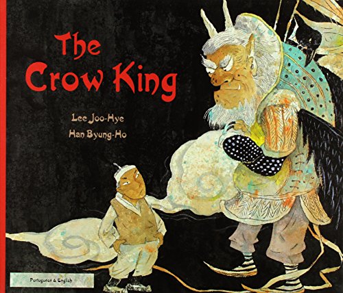 9781844449118: The Crow King in Portuguese and English