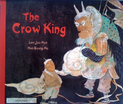 9781844449194: The Crow King in Turkish and English