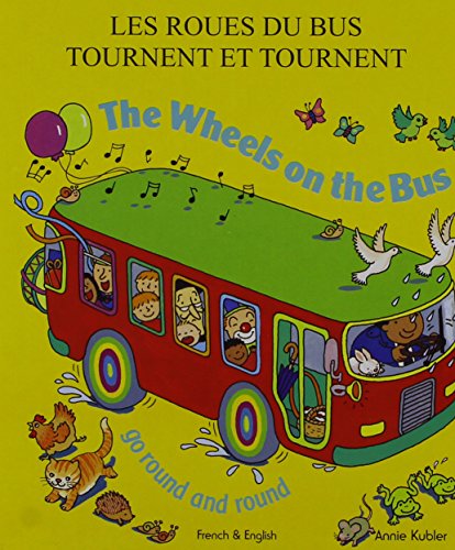 Stock image for Wheels on the Bus for sale by Better World Books: West