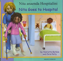 9781844449859: Nita Goes to Hospital in Swahili and English (English and Swahili Edition)