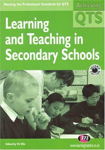 9781844450046: Learning and Teaching in Secondary Schools (Achieving QTS Series)