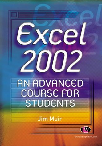 9781844450053: Excel 2002 : An Advanced Course for Students