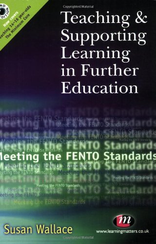 Beispielbild fr Teaching and Supporting Learning in Further Education: Meeting the FENTO Standards (Further Education Series) zum Verkauf von WorldofBooks