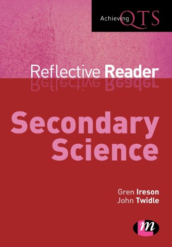 Stock image for Secondary Science Reflective Reader (Achieving QTS Reflective Readers Series) for sale by WorldofBooks