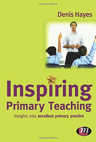 Beispielbild fr Inspiring Primary Teaching (Teaching Handbooks Series) zum Verkauf von WorldofBooks