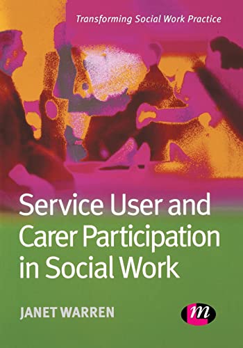 Imagen de archivo de Service User and Carer Participation in Social Work a la venta por Better World Books