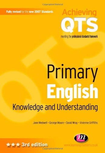 Stock image for Primary English: Knowledge and Understanding (Achieving QTS) for sale by Goldstone Books