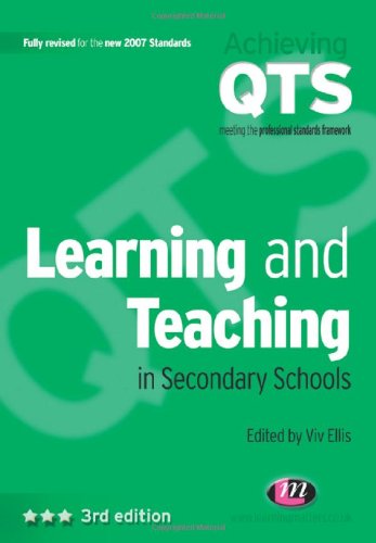 Stock image for Learning and Teaching in Secondary Schools (Achieving QTS) (Achieving QTS) for sale by Greener Books
