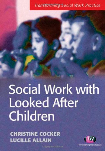 Imagen de archivo de Social Work with Looked After Children a la venta por AwesomeBooks
