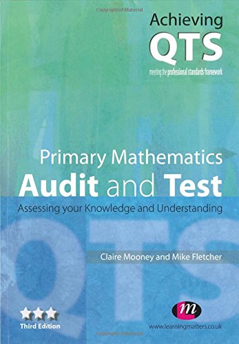 Stock image for Primary Mathematics: Audit and Test (Achieving QTS Series) for sale by WorldofBooks
