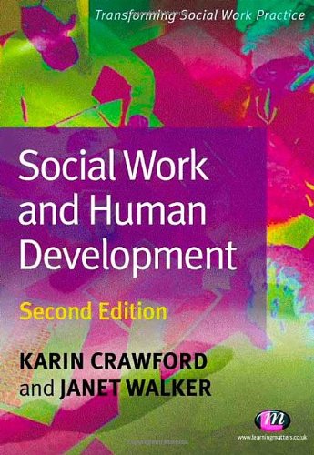 9781844451128: Social Work and Human Development (Transforming Social Work Practice Series)