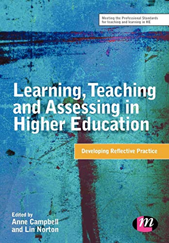 Imagen de archivo de Learning, Teaching and Assessing in Higher Education: Developing Reflective Practice (Teaching in Higher Education Series) a la venta por HPB-Red