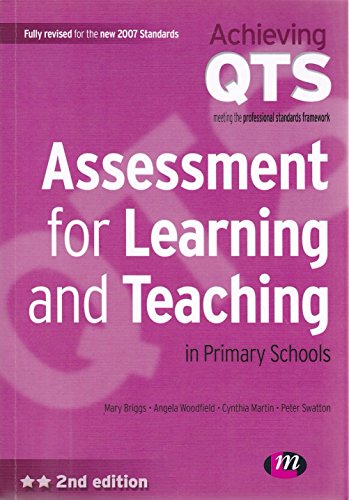 9781844451432: Assessment for Learning and Teaching in Primary Schools (Achieving QTS Series)