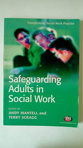 9781844451487: Safeguarding Adults in Social Work (Transforming Social Work Practice Series)