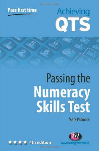 Beispielbild fr Passing the Numeracy Skills Test (Achieving QTS Series) zum Verkauf von WorldofBooks