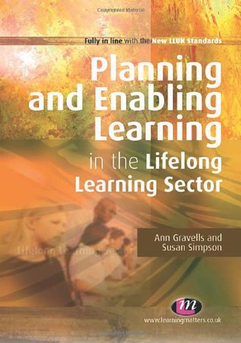 Stock image for Planning and Enabling Learning in the Lifelong Learning Sector for sale by Better World Books Ltd