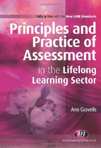 Stock image for Principles and Practice of Assessment in the Lifelong Learning Sector (Further Education and Skills) for sale by WorldofBooks