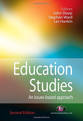 9781844452736: Education Studies: An Issues-based Approach (Education Studies Series)