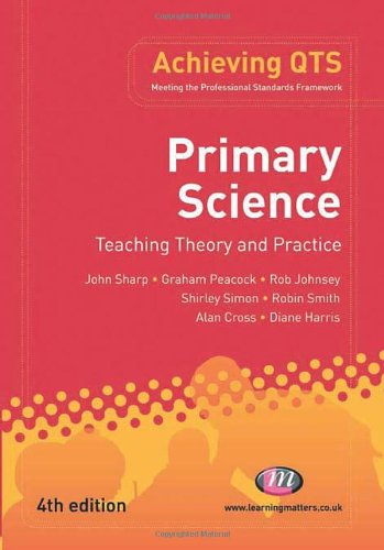 9781844452798: Primary Science: Teaching Theory and Practice