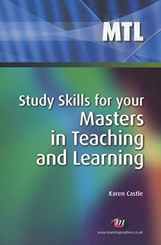 9781844452873: Study Skills for your Masters in Teaching and Learning (Teaching Handbooks Series)