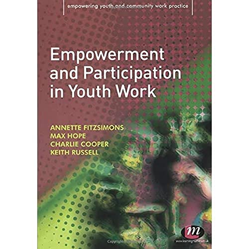 Stock image for Empowerment and Participation in Youth Work for sale by Books Puddle