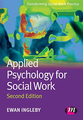 9781844453566: Applied Psychology for Social Work (Transforming Social Work Practice Series)