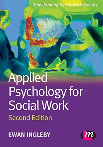Stock image for Applied Psychology for Social Work (Transforming Social Work Practice Series) for sale by WorldofBooks