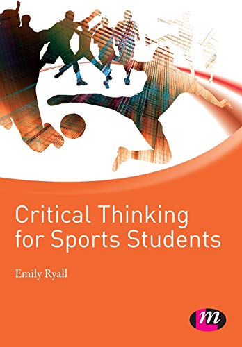 9781844454570: Critical Thinking for Sports Students (Active Learning in Sport Series)