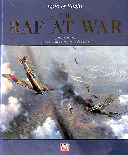 Imagen de archivo de R.A.F at War (part of the "Epic of Flight" Series" a la venta por AwesomeBooks