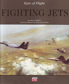 Imagen de archivo de Fighting Jets (Epic of Flight) a la venta por Bestsellersuk