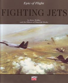 Stock image for Fighting Jets (Epic of Flight) for sale by Bestsellersuk