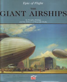 Beispielbild fr Epic of Flight: The Giant Airships zum Verkauf von WorldofBooks