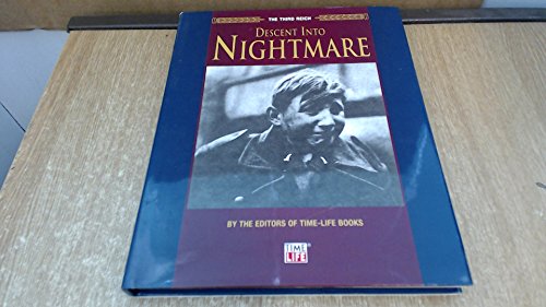 Stock image for Descent into Nightmare (Third Reich S.) for sale by WorldofBooks