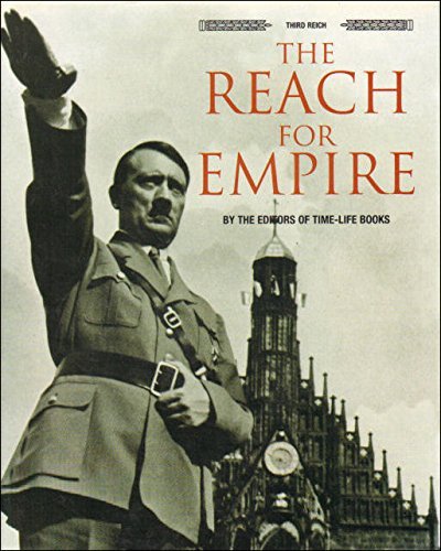 Imagen de archivo de The Reach for Empire (Third Reich S.) a la venta por WorldofBooks