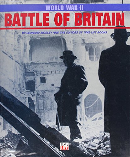 Imagen de archivo de The Battle of Britain (Time-Life Books World War II Series) a la venta por HPB-Ruby